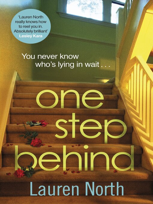 Title details for One Step Behind by Lauren North - Wait list